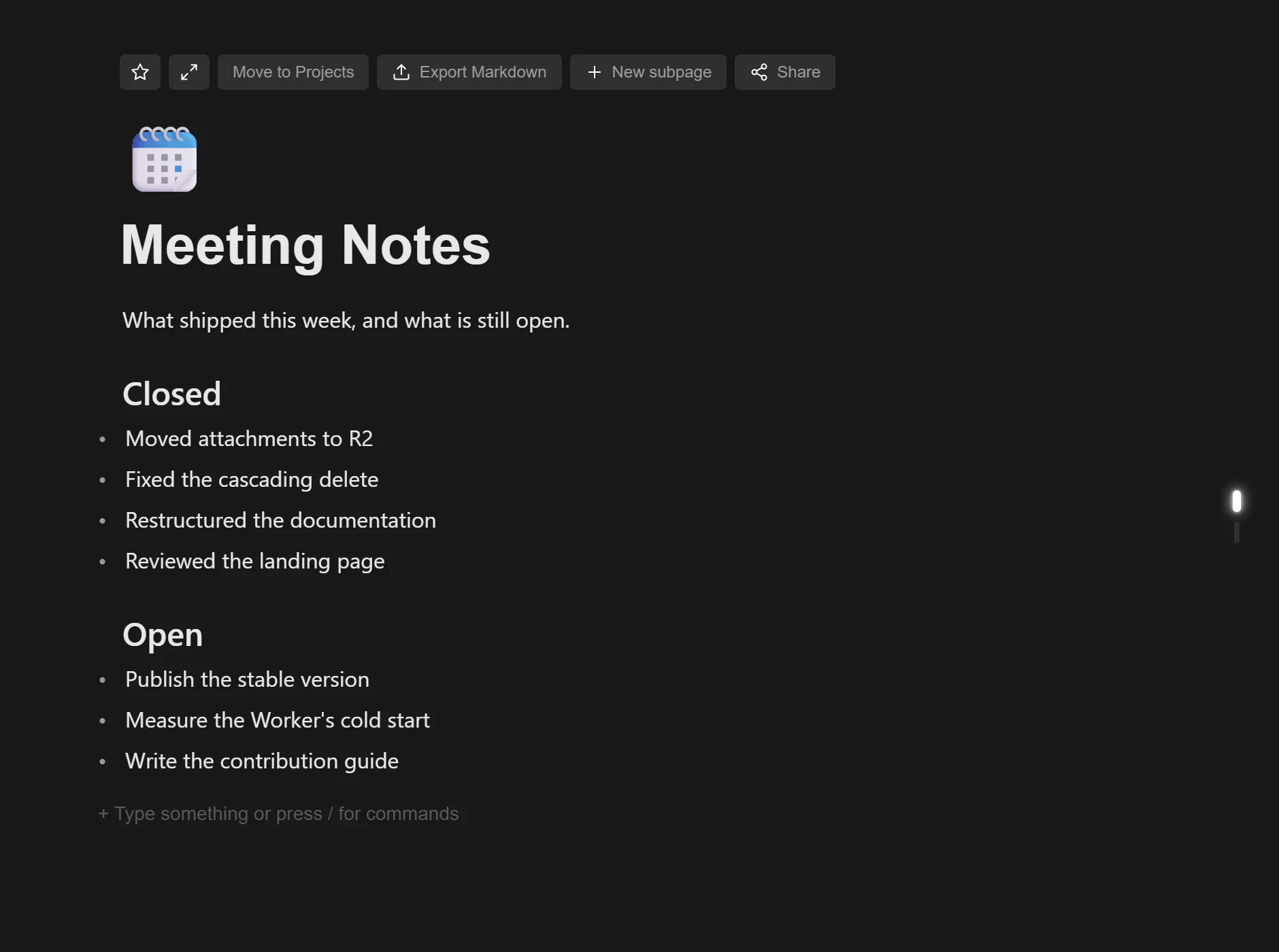 Meeting notes with two lists: what closed and what is open.